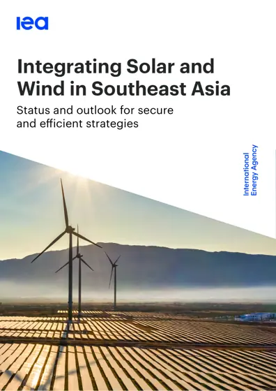 Integrating Solar and Wind in Southeast Asia: Status and outlook for secure and efficient strategies封面