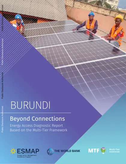 Burundi Energy Access Diagnostic Report Based on the Multi-Tier Framework封面