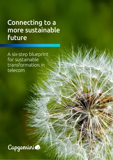 Connecting to a more sustainable future: A six-step blueprint for sustainable transformation in telecom封面