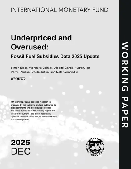 Underpriced and Overused: Fossil Fuel Subsidies Data 2025 Update封面