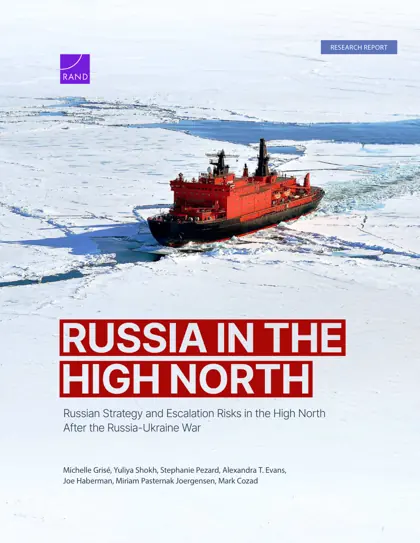Russian Strategic Objectives, Threat Perceptions, and Military Posture in the High North封面