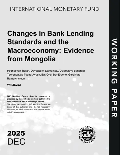 Changes in Credit Standards and the Macroeconomy: Evidence from Mongolia封面