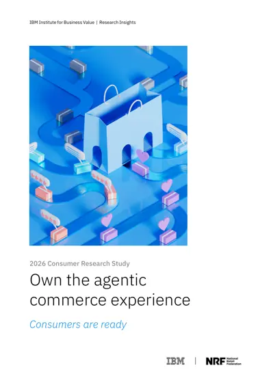 2026 Consumer Research Study: Own the agentic commerce experience封面