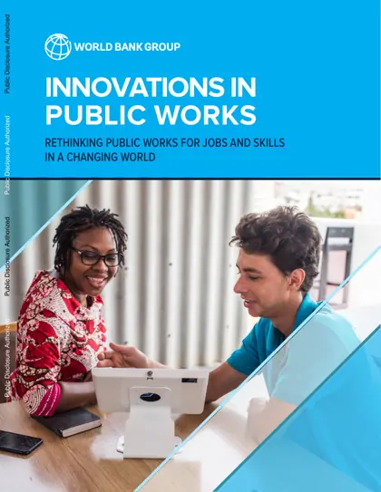 INNOVATIONS IN PUBLIC WORKS: RETHINKING PUBLIC WORKS FOR JOBS AND SKILLS IN A CHANGING WORLD封面