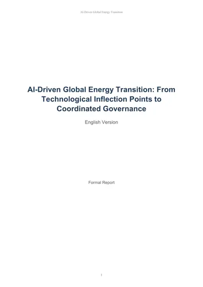 AI-Driven Global Energy Transition: From Technological Inflection Points to Coordinated Governance封面