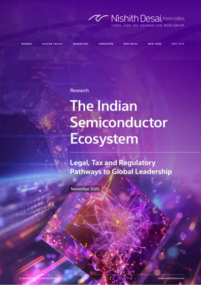 The Indian Semiconductor Ecosystem: Legal, Tax and Regulatory Pathways to Global Leadership封面