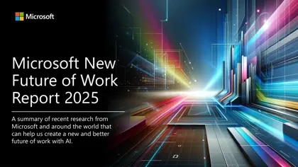 Microsoft New Future of Work Report 2025封面