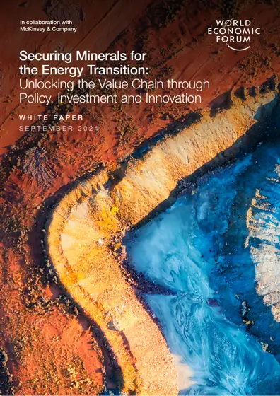Securing Minerals for the Energy Transition: Unlocking the Value Chain through Policy, Investment and Innovation封面