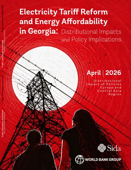 Electricity Tariff Reform and Energy Affordability in Georgia: Distributional Impacts and Policy Implications封面