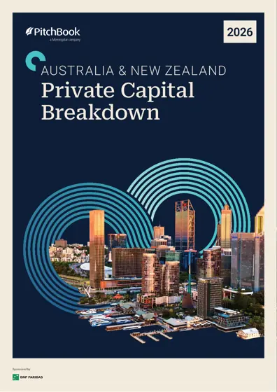 2026 AUSTRALIA & NEW ZEALAND PRIVATE CAPITAL BREAKDOWN封面