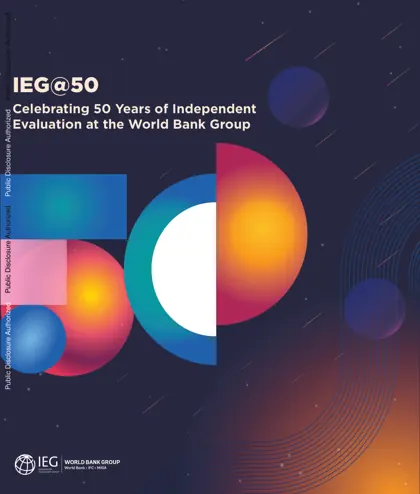 IEG@50: Celebrating 50 Years of Independent Evaluation at the World Bank Group封面