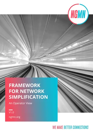 FRAMEWORK FOR NETWORK SIMPLIFICATION – AN OPERATOR VIEW封面
