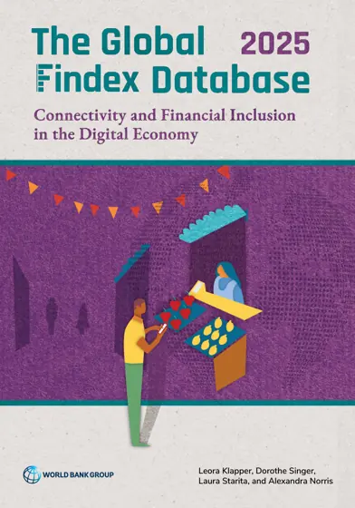 The Global Findex Database 2025: Connectivity and Financial Inclusion in the Digital Economy封面