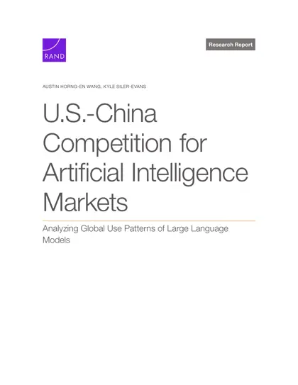 U.S.-China Competition for Artificial Intelligence Markets: Analyzing Global Use Patterns of Large Language Models封面