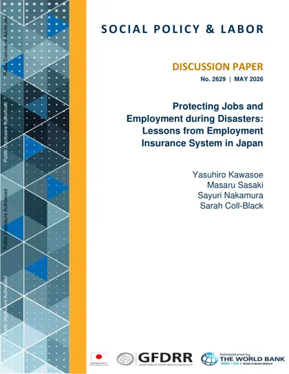 Protecting Jobs and Employment during Disasters: Lessons from Employment Insurance System in Japan封面