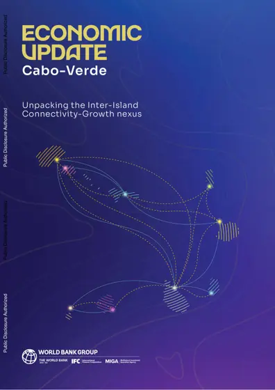 Cabo Verde Economic Update: Unpacking the inter-island connectivity-growth nexus封面