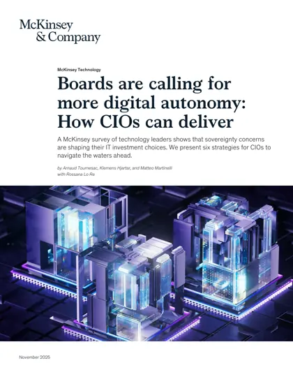 Boards are calling for more digital autonomy: How CIOs can deliver封面