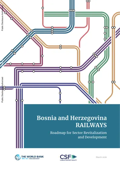 Bosnia and Herzegovina Railways: Roadmap for Sector Revitalization and Development封面