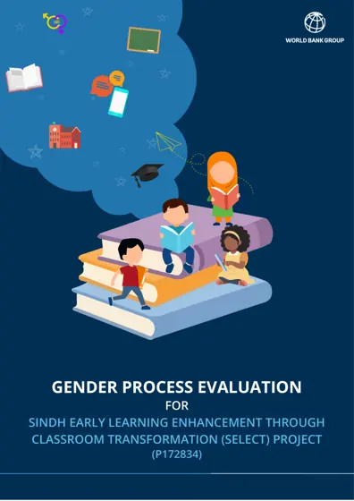 Gender Process Evaluation for Sindh Early Learning Enhancement Through Classroom Transformation Project封面
