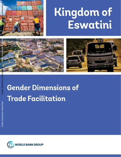 Gender Dimensions of Trade Facilitation: Kingdom of Eswatini封面