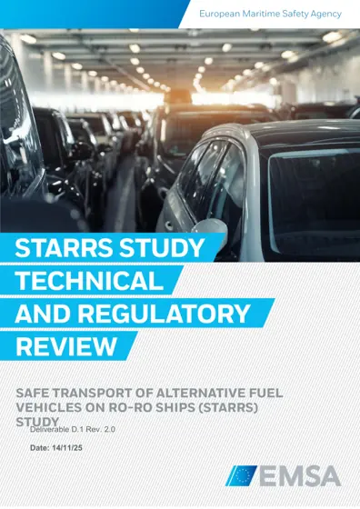 Safe Transport of Alternative Fuel Vehicles on Ro-Ro Ships (STARRS) study – Technical and Regulatory Review封面