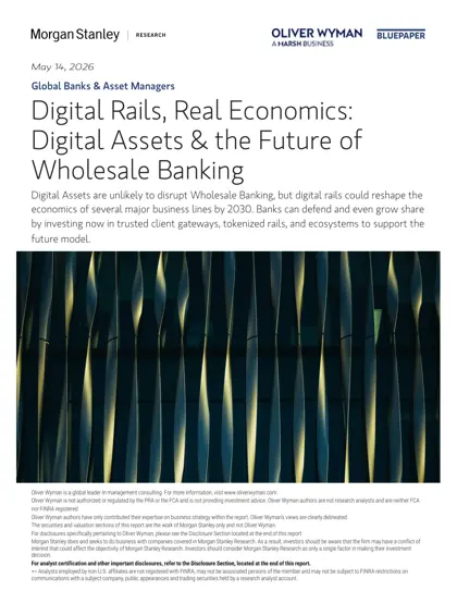 Digital Rails, Real Economics: Digital Assets & the Future of Wholesale Banking封面
