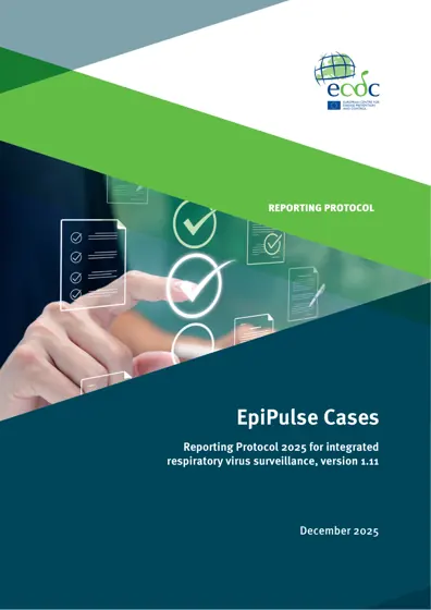 EpiPulse Cases Reporting Protocol 2025 for integrated respiratory virus surveillance, version 1.11封面