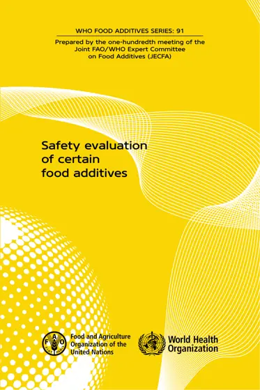 Safety evaluation of certain food additives封面