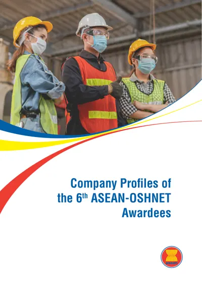 Company Profiles of the 6th ASEAN-OSHNET Awardees封面