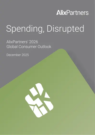Spending, Disrupted: AlixPartners’ 2026 Global Consumer Outlook封面