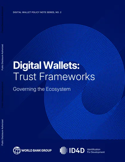 Digital Wallets: Trust Frameworks - Governing the Ecosystem封面