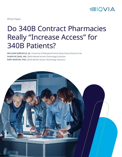 Do 340B Contract Pharmacies Really 'Increase Access' for 340B Patients?封面