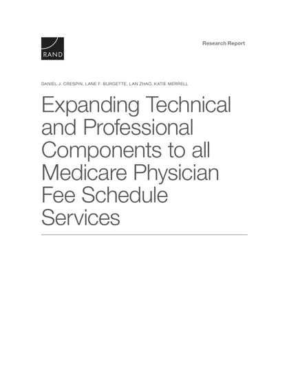 Expanding Technical and Professional Components to all Medicare Physician Fee Schedule Services封面