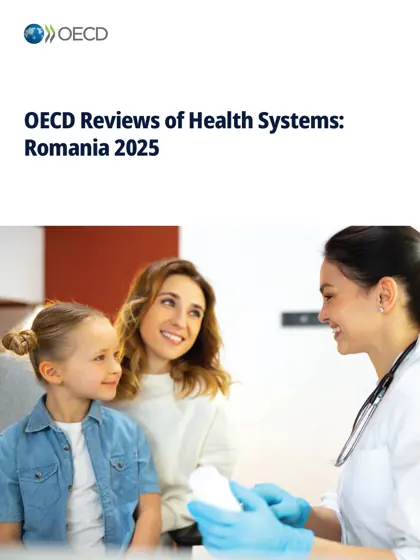 OECD Reviews of Health Systems: Romania 2025封面